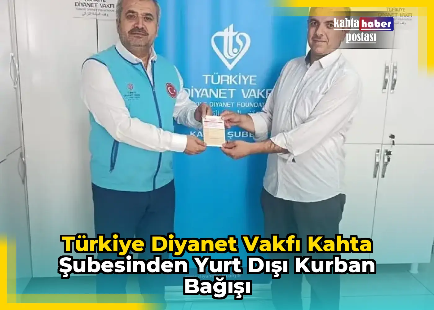 Türkiye Diyanet Vakfı Kahta Şubesinden Yurt Dışı Kurban Bağışı