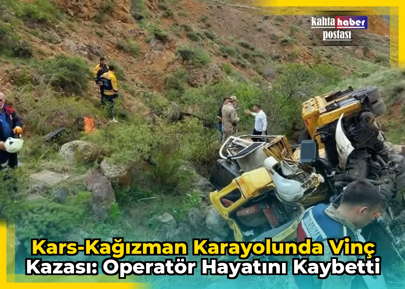 Kars-Kağızman Karayolunda Vinç Kazası: Operatör Hayatını Kaybetti