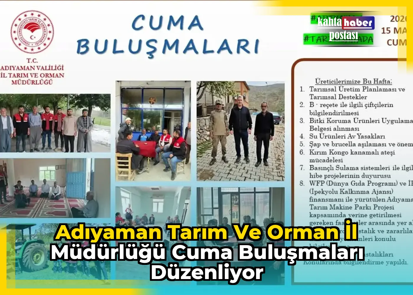Adıyaman Tarım ve Orman İl Müdürlüğü Cuma Buluşmaları Düzenliyor