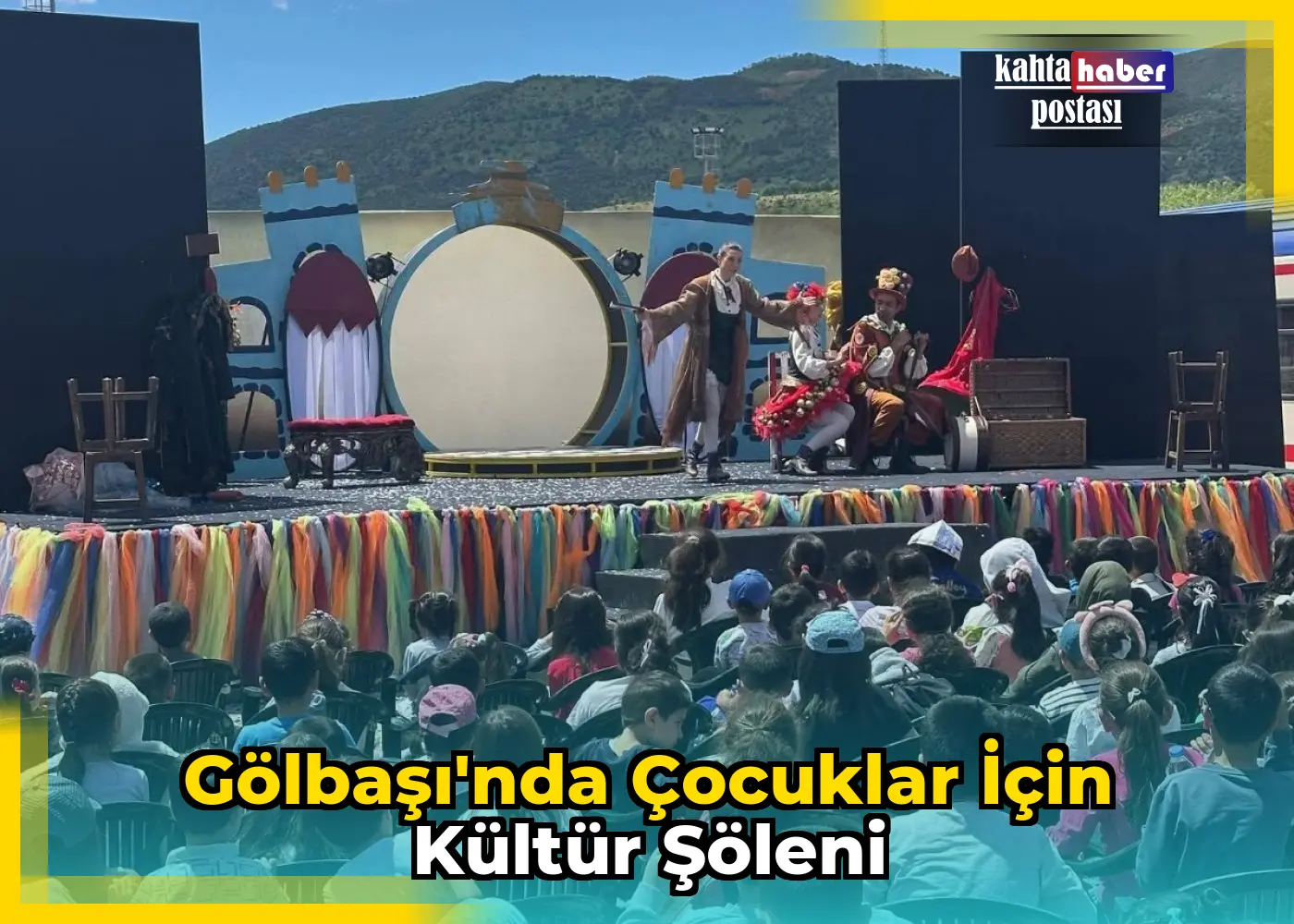Gölbaşı'nda Çocuklar İçin Kültür Şöleni