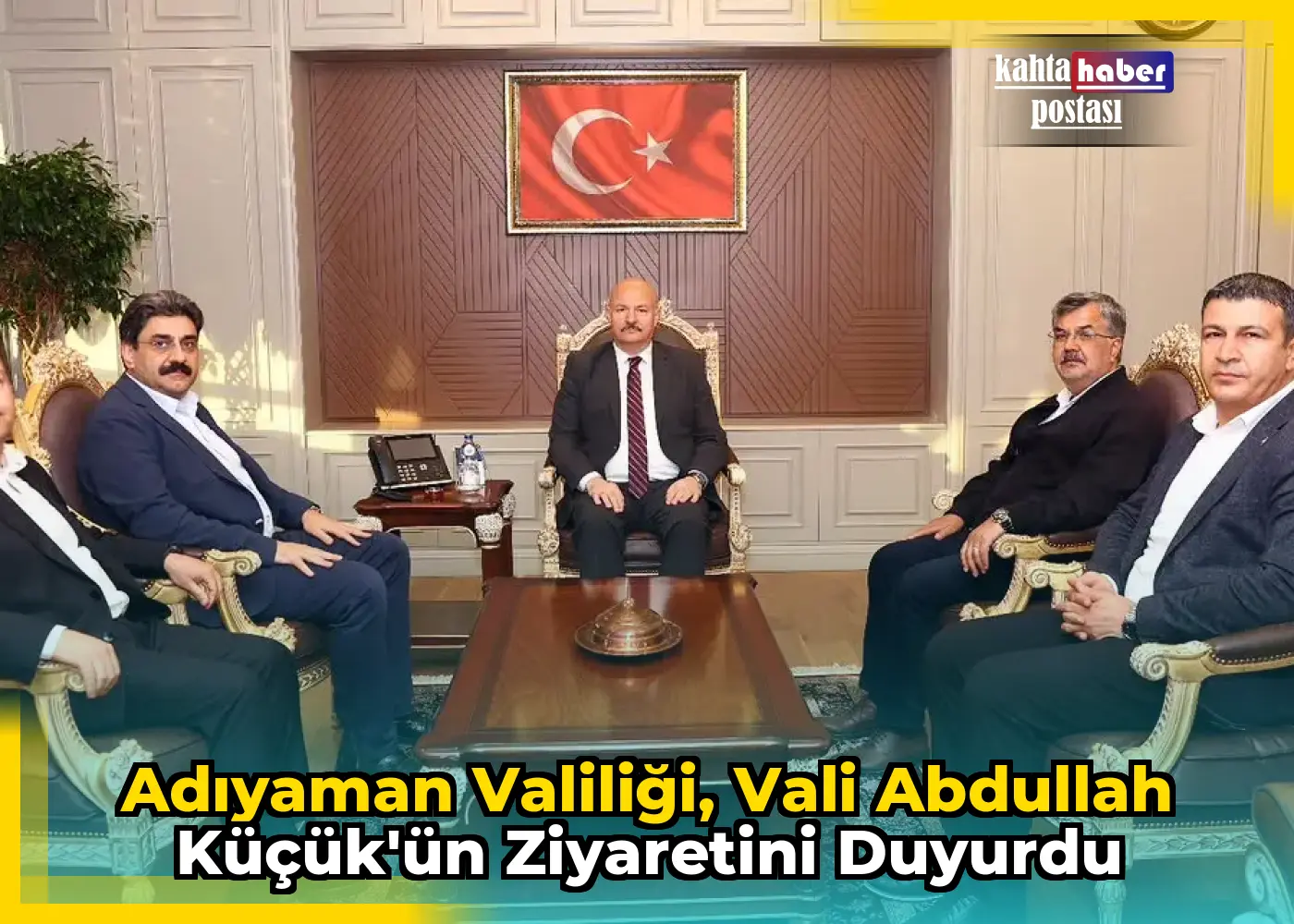 Adıyaman Valiliği, Vali Abdullah Küçük'ün Ziyaretini Duyurdu