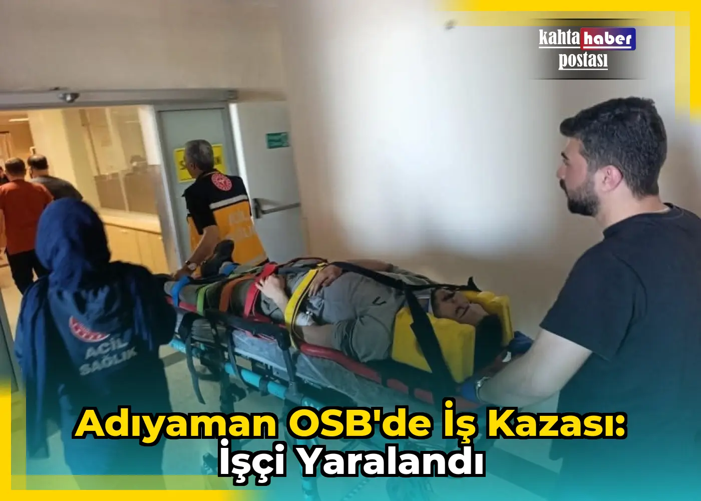 Adıyaman OSB'de İş Kazası: İşçi Yaralandı