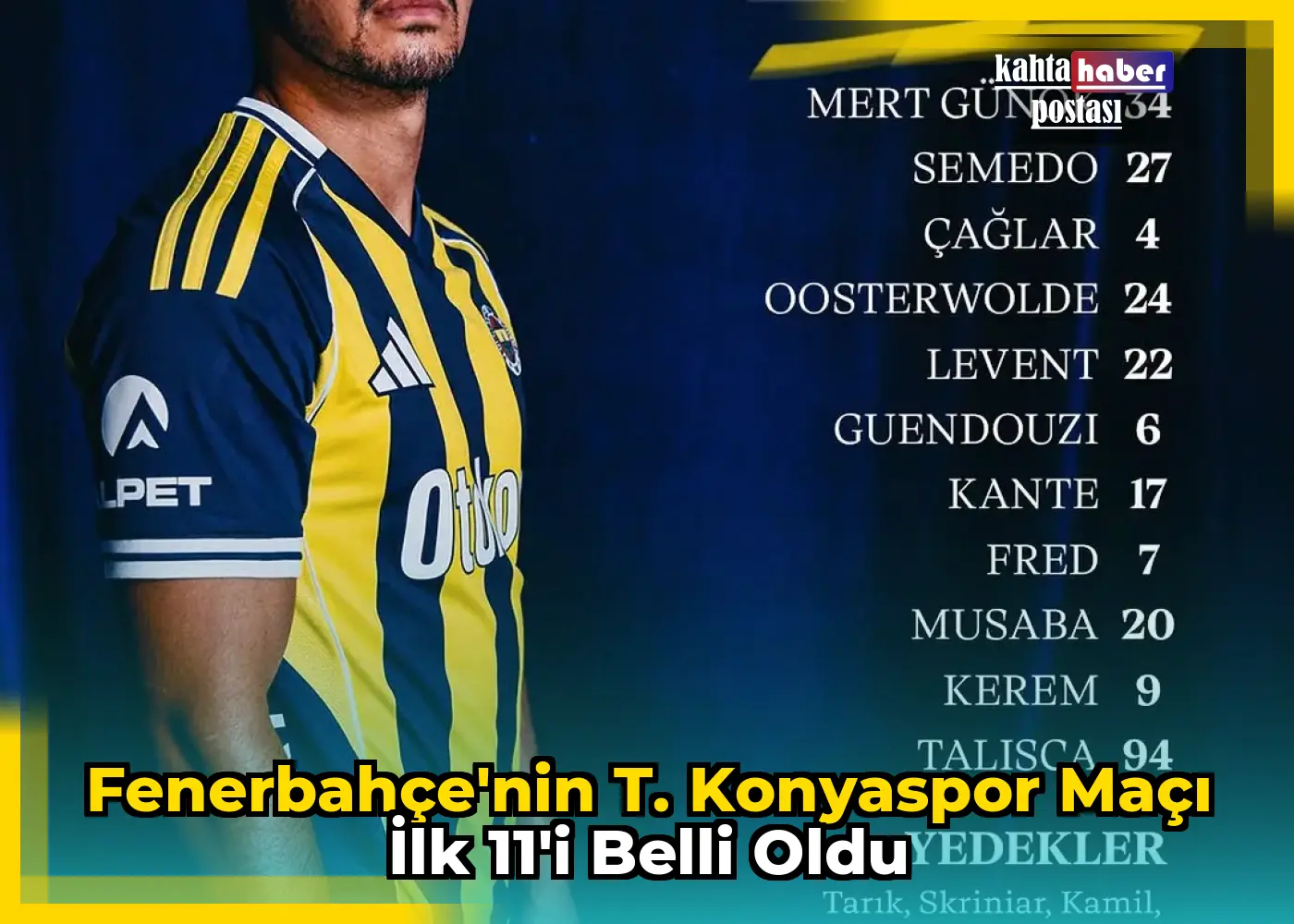 Fenerbahçe'nin T. Konyaspor Maçı İlk 11'i Belli Oldu