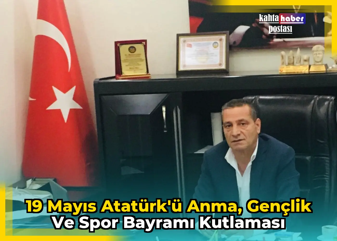 19 Mayıs Atatürk'ü Anma, Gençlik ve Spor Bayramı Kutlaması