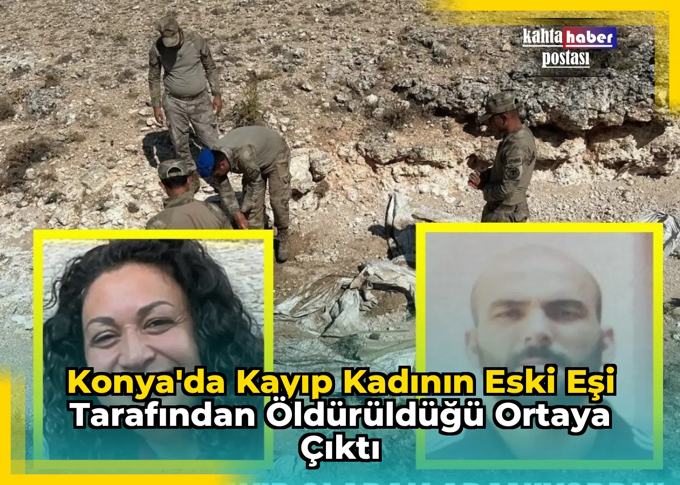 Konya'da Kayıp Kadının Eski Eşi Tarafından Öldürüldüğü Ortaya Çıktı
