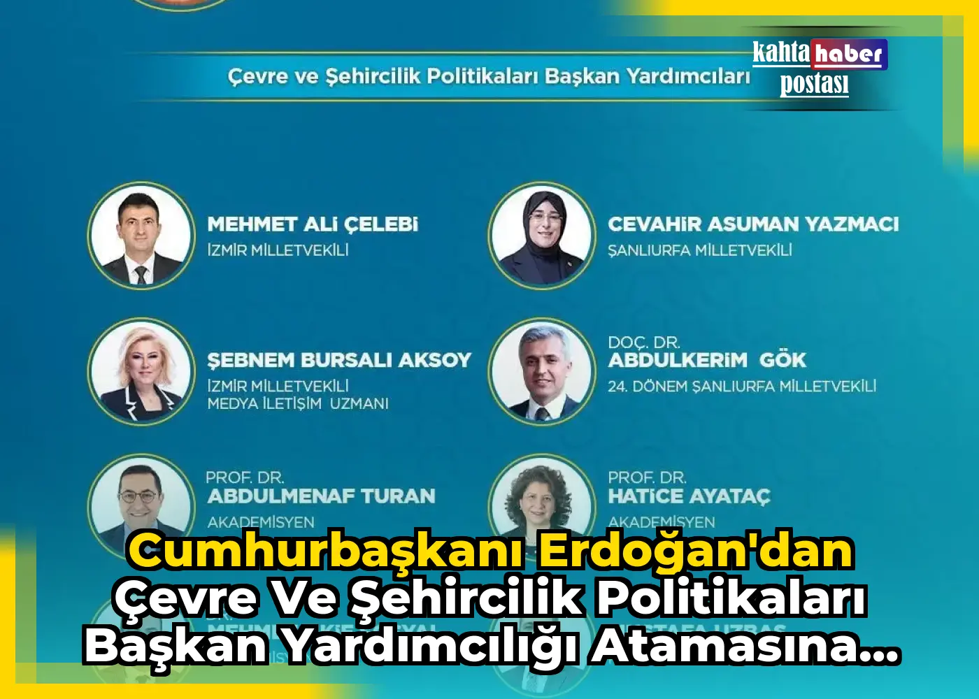 Cumhurbaşkanı Erdoğan'dan Çevre ve Şehircilik Politikaları Başkan Yardımcılığı Atamasına Onay