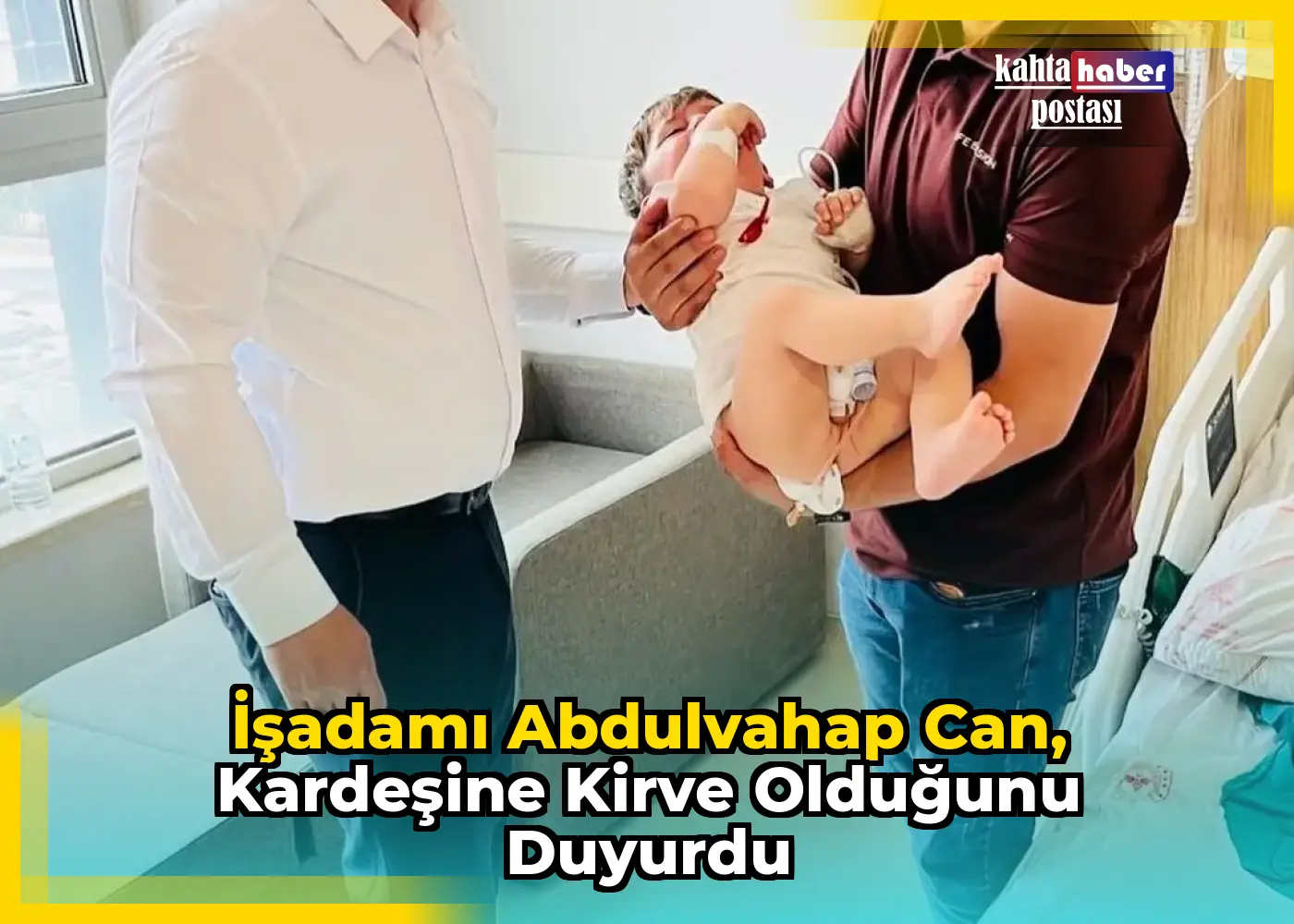 İşadamı Abdulvahap Can, Kardeşine Kirve Olduğunu Duyurdu