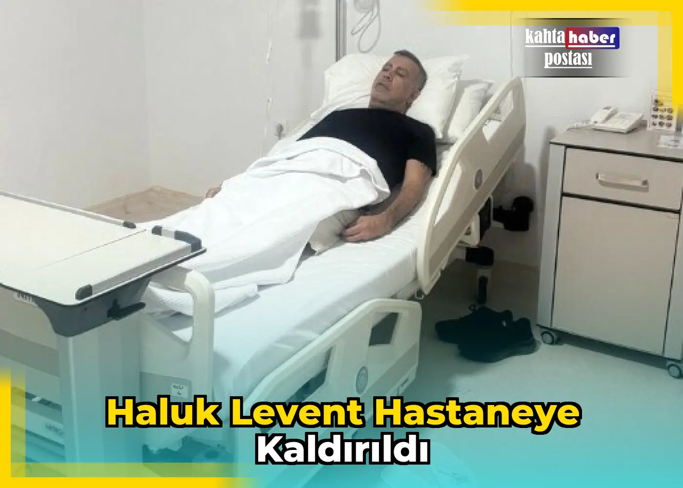 Haluk Levent Hastaneye Kaldırıldı
