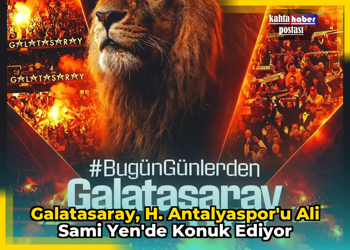 Galatasaray, H. Antalyaspor'u Ali Sami Yen'de Konuk Ediyor