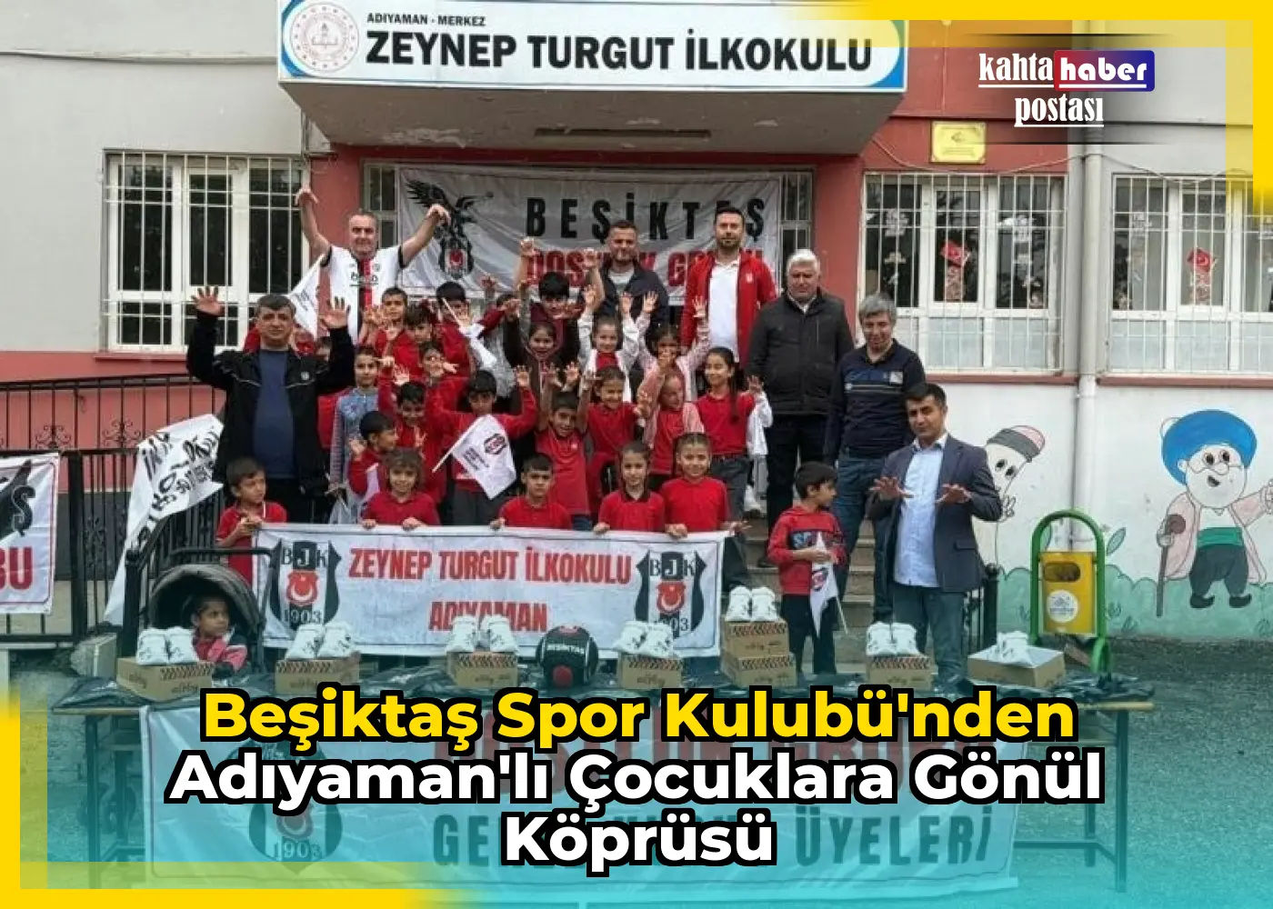 Beşiktaş Spor Kulubü'nden Adıyaman'lı Çocuklara Gönül Köprüsü
