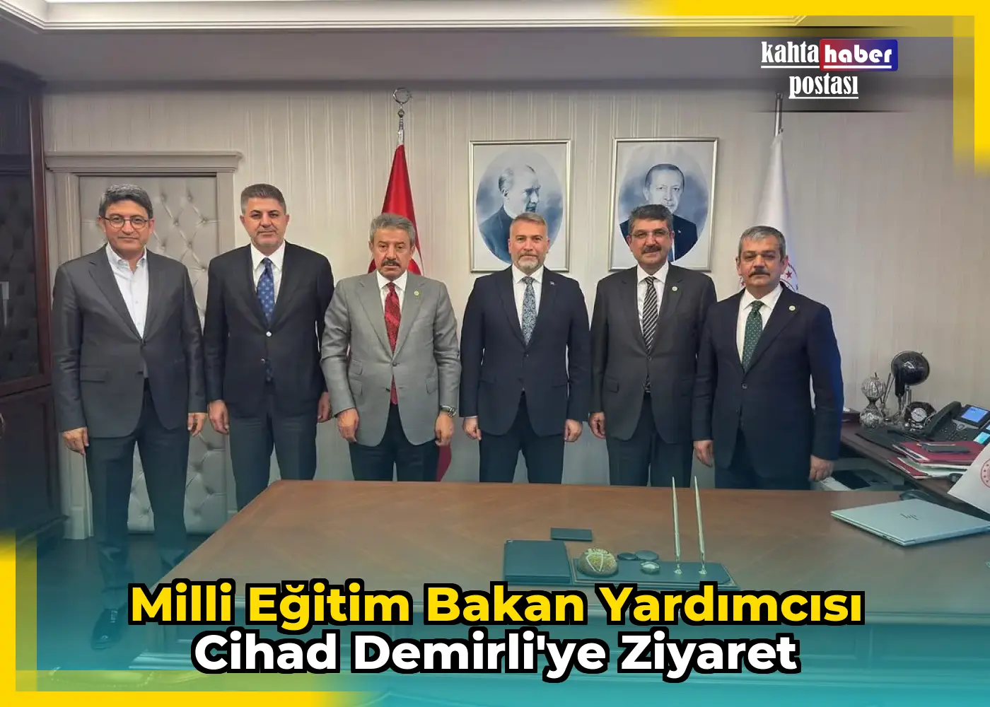 Milli Eğitim Bakan Yardımcısı Cihad Demirli'ye Ziyaret