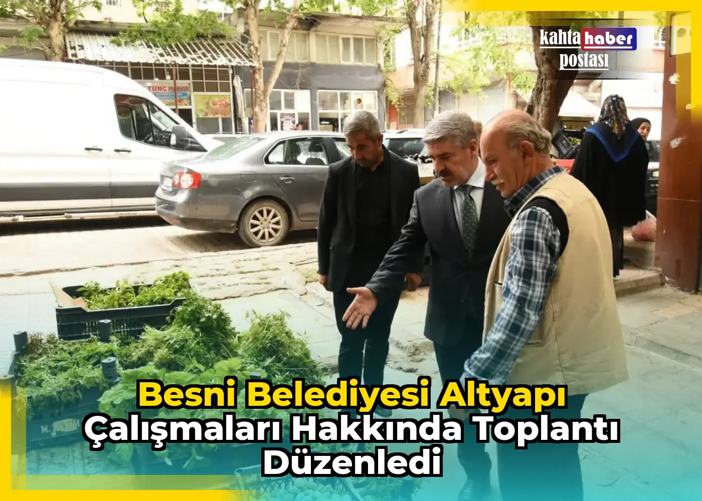 Besni Belediyesi Altyapı Çalışmaları Hakkında Toplantı Düzenledi