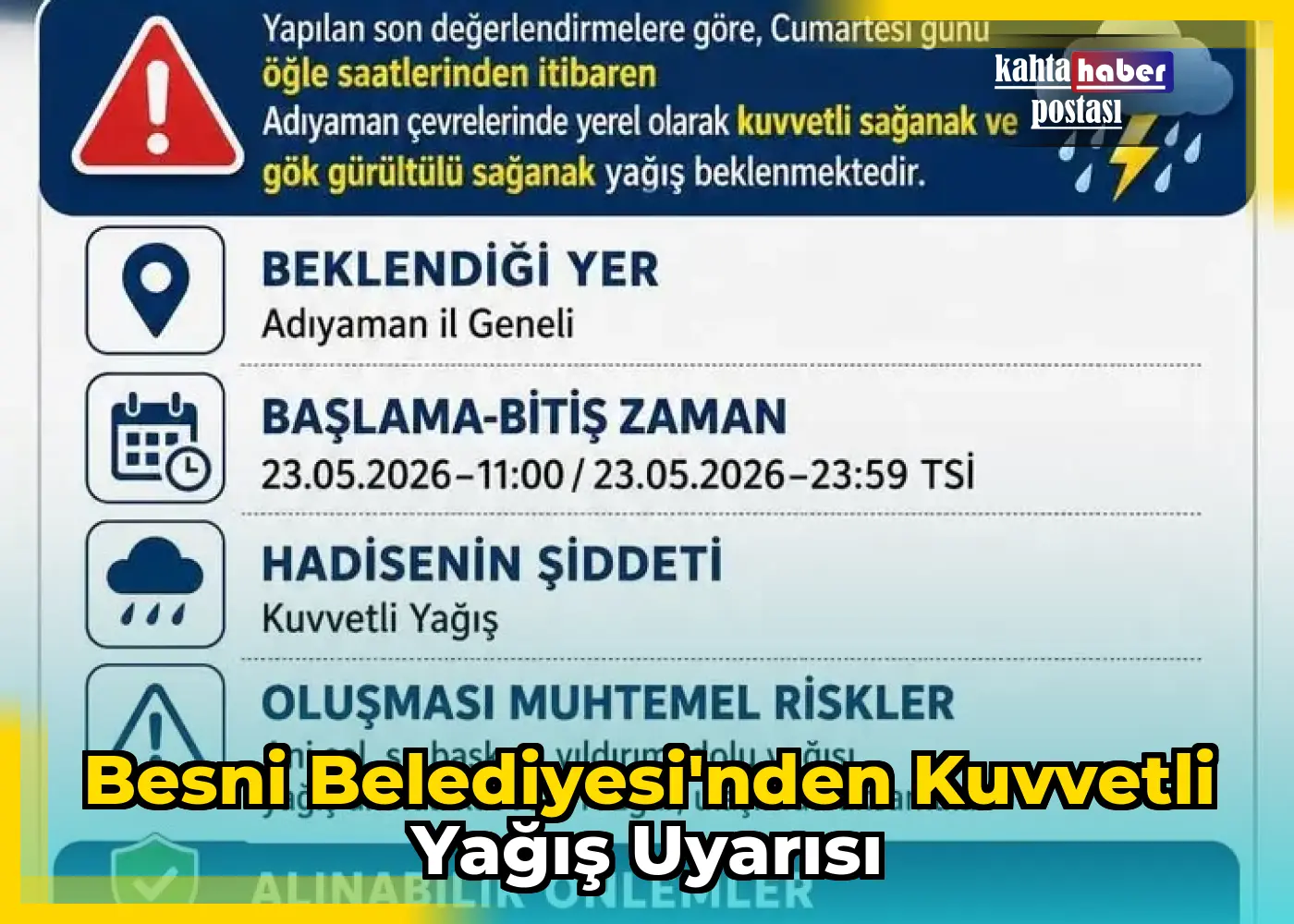 Besni Belediyesi'nden Kuvvetli Yağış Uyarısı