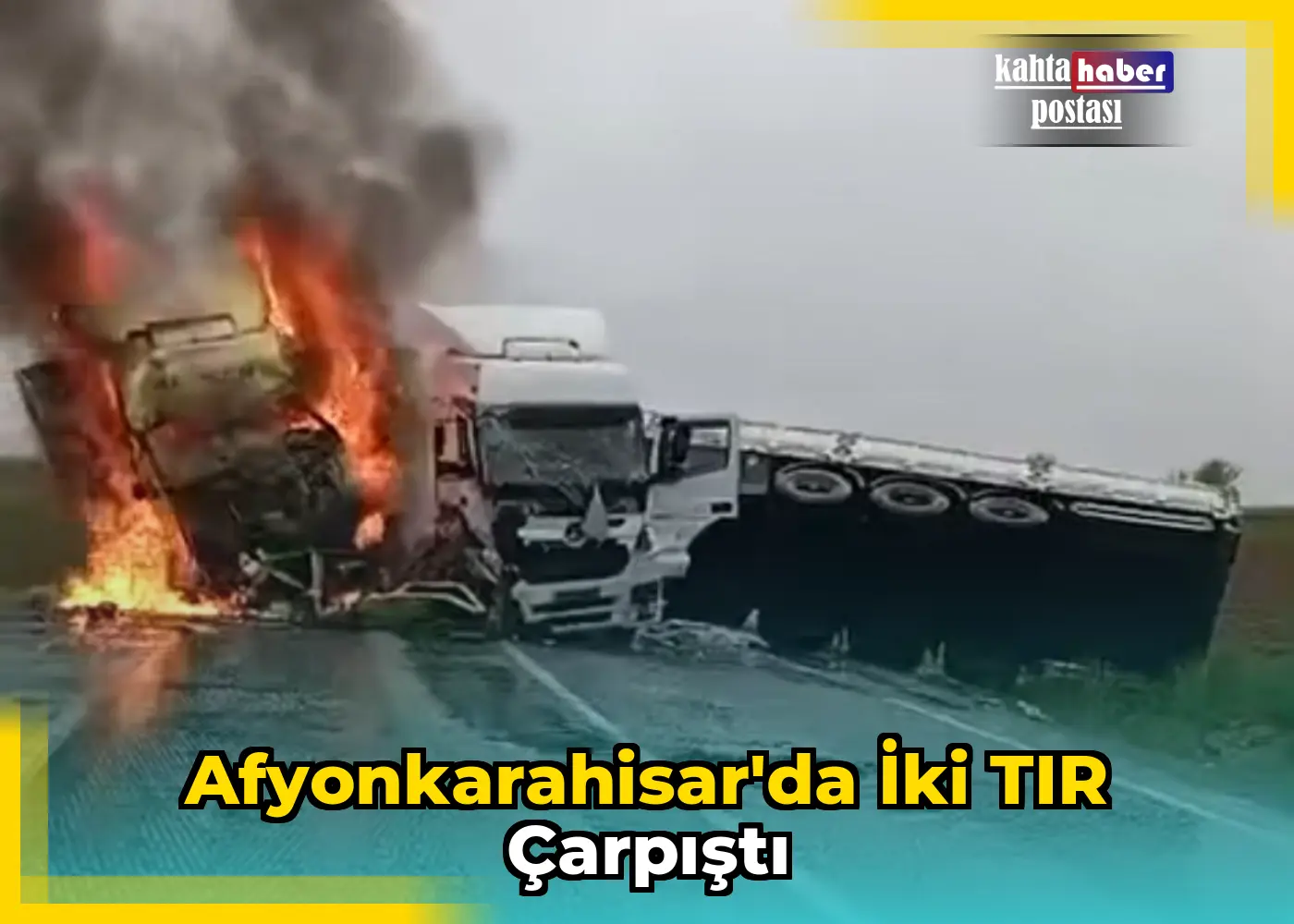 Afyonkarahisar'da İki TIR Çarpıştı