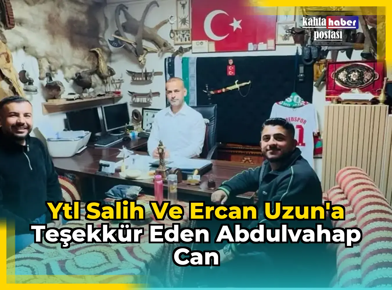 Ytl Salih ve Ercan Uzun'a Teşekkür Eden Abdulvahap Can