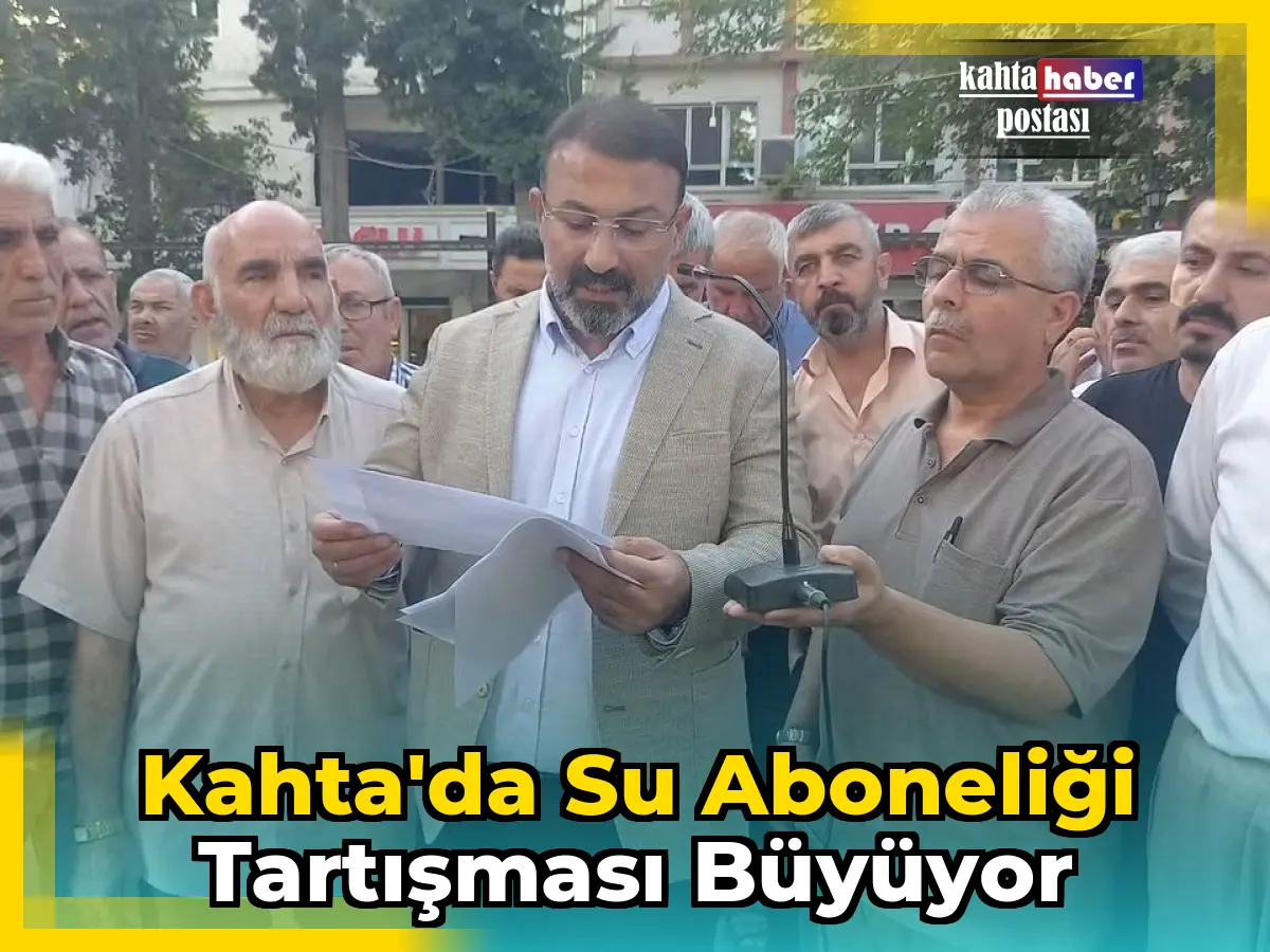 Kahta'da Su Aboneliği Tartışması Büyüyor