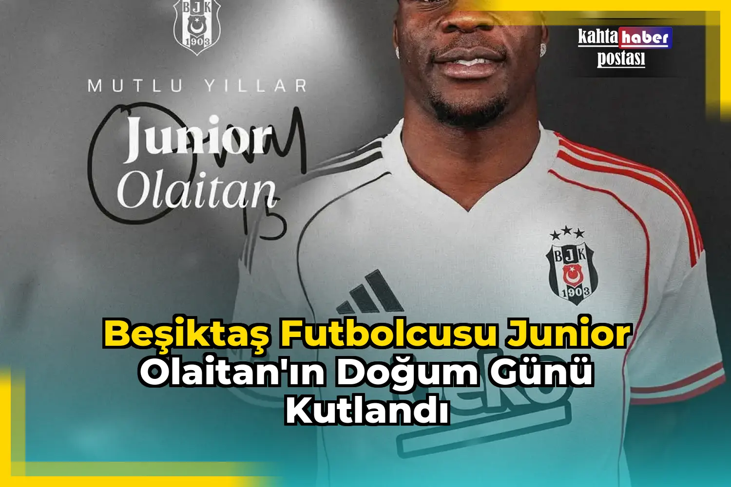 Beşiktaş Futbolcusu Junior Olaitan'ın Doğum Günü Kutlandı