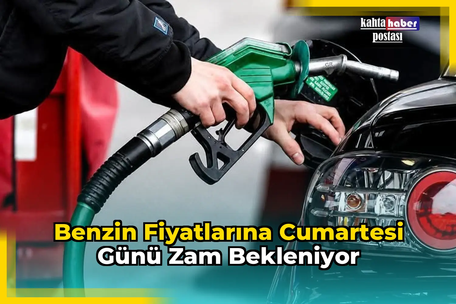 Benzin Fiyatlarına Cumartesi Günü Zam Bekleniyor