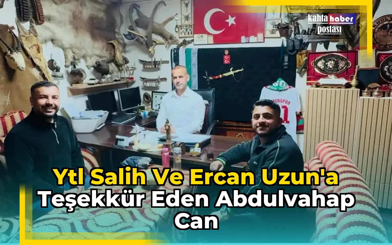 Ytl Salih ve Ercan Uzun'a Teşekkür Eden Abdulvahap Can