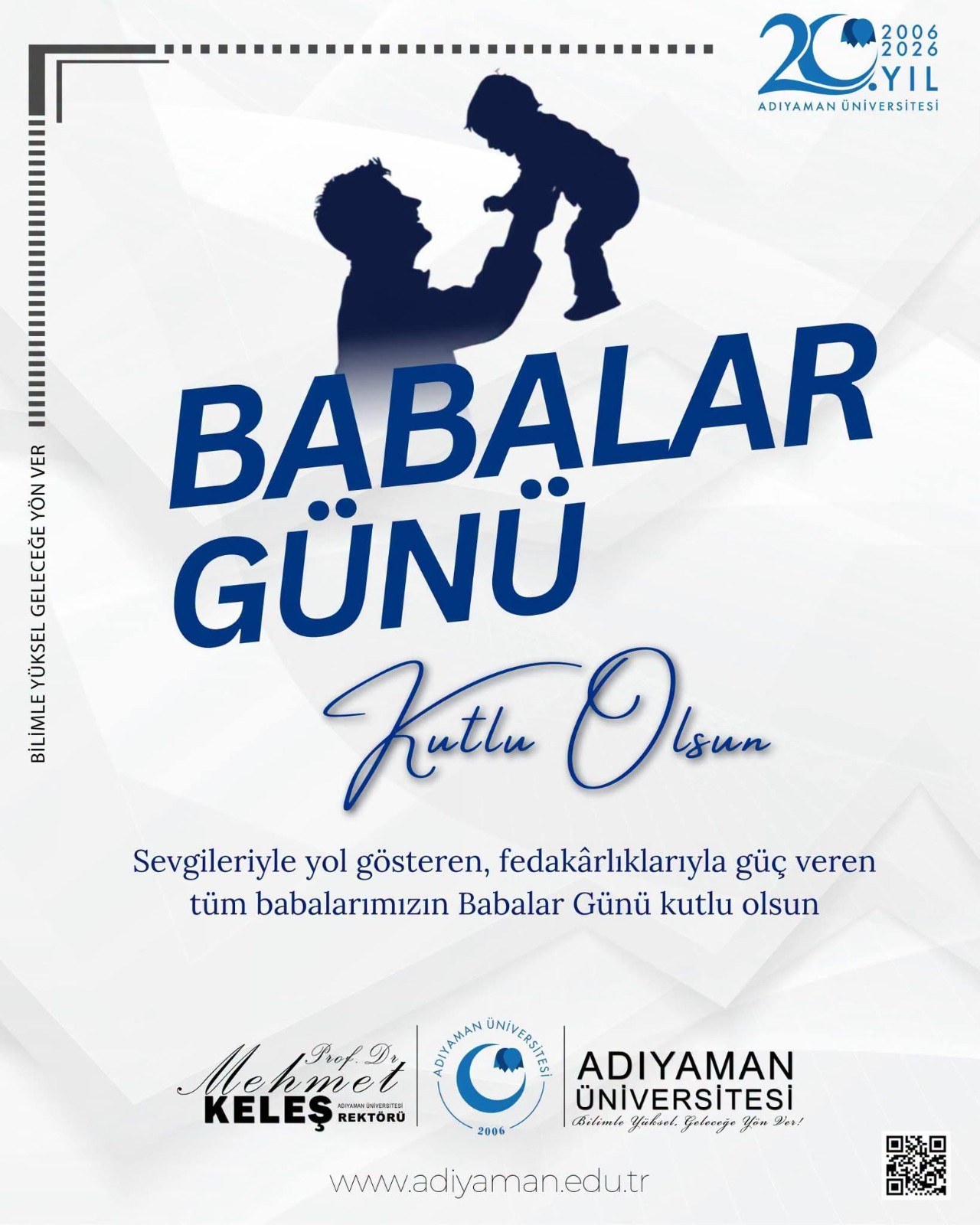 Rektör Keleş'ten Babalar Günü Kutlama Mesajı