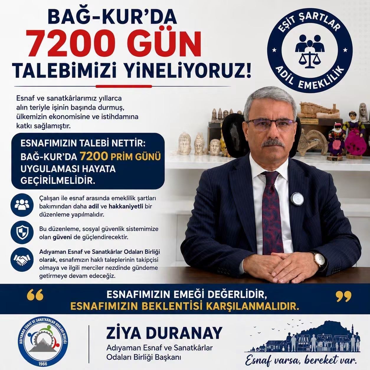 Adıyaman Esnaf ve Sanatkarlar Odaları Birliği Başkanı Duranay: Esnafın Emeği Karşılanmalı