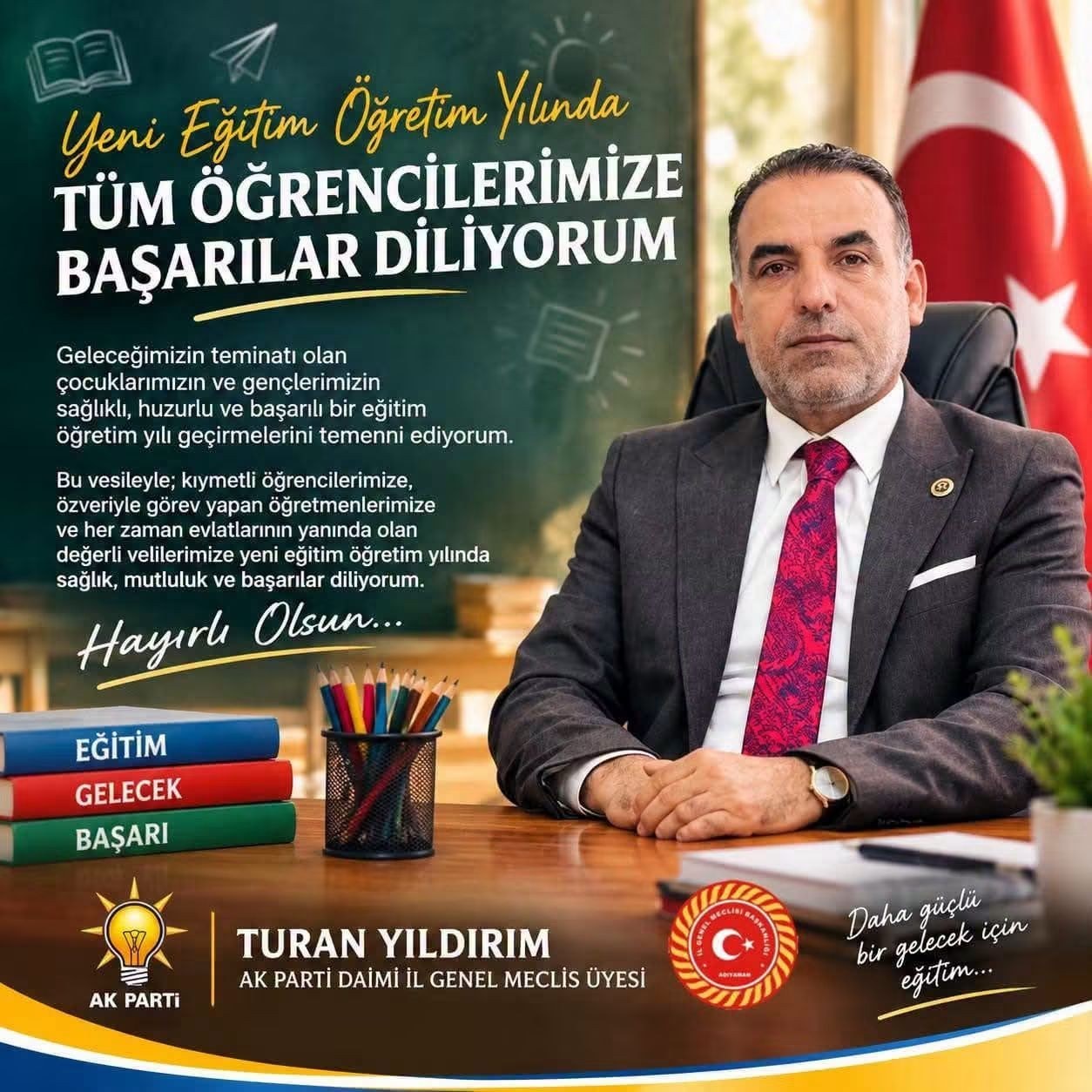 Adıyaman İl Encümeni Turan Yıldırım'dan Yeni Eğitim Yılı Mesajı