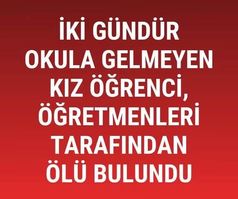 İki Gündür Kendisinden Haber Alınamayan Kız Öğrenci Evinde Ölü Bulundu